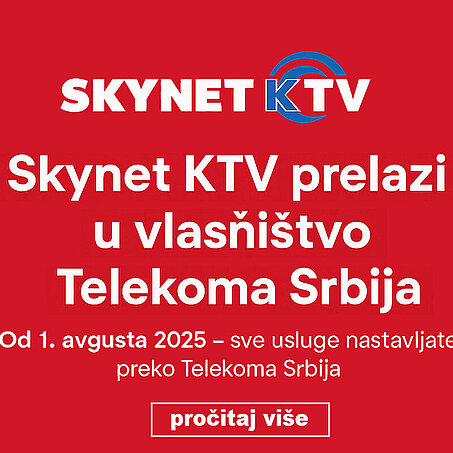 Skynet KTV prelazi u vlasništvo Telekoma Srbija od 1. avgusta 2025.